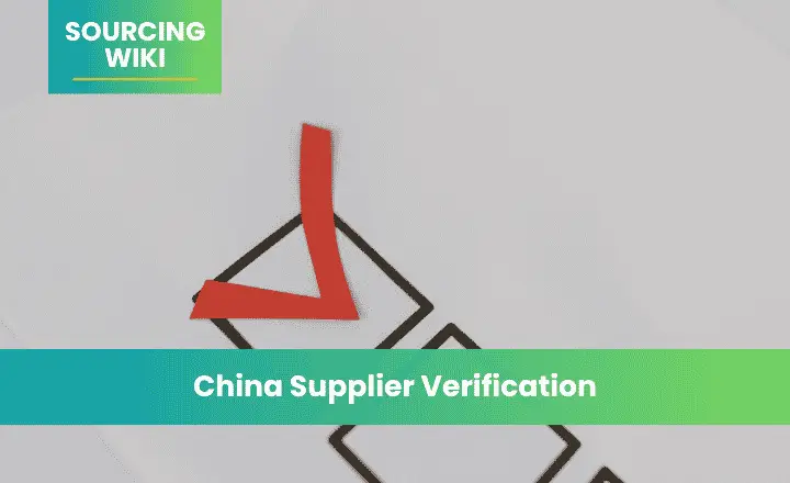 China Supplier Verification